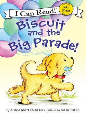 cover image of Biscuit and the Big Parade!
